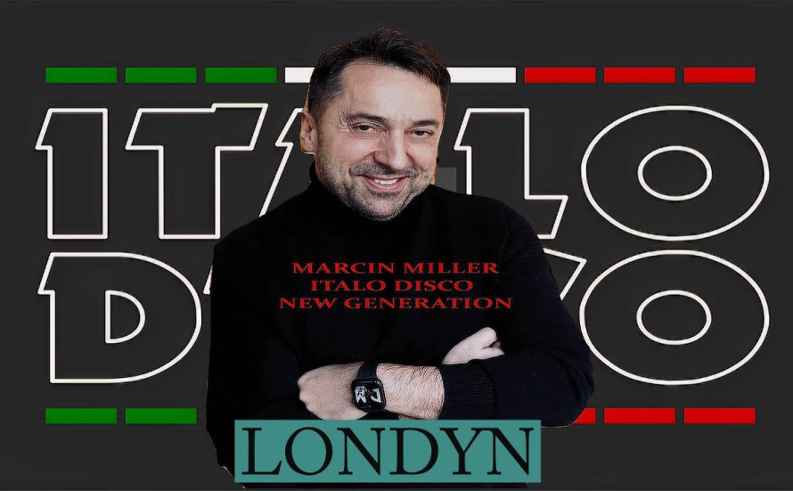 MARCIN MILLER - LONDYN (ITALO DISCO NEW GENERATION ALBUM 2024)